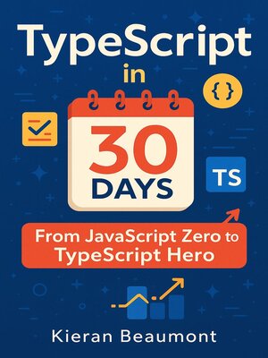 cover image of TypeScript in 30 Days
